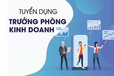 Thông báo tuyển dụng trưởng phòng kinh doanh